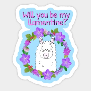 Will you be my llamentine? Happy Valentines day 2022 Sticker